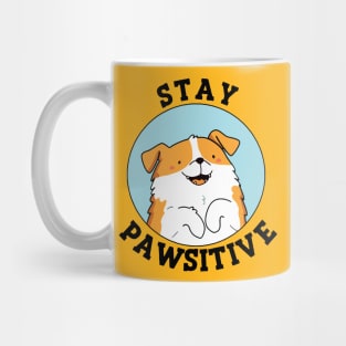 Stay Pawsitive Mug